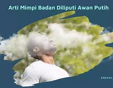 Arti Mimpi Awan Jatuh